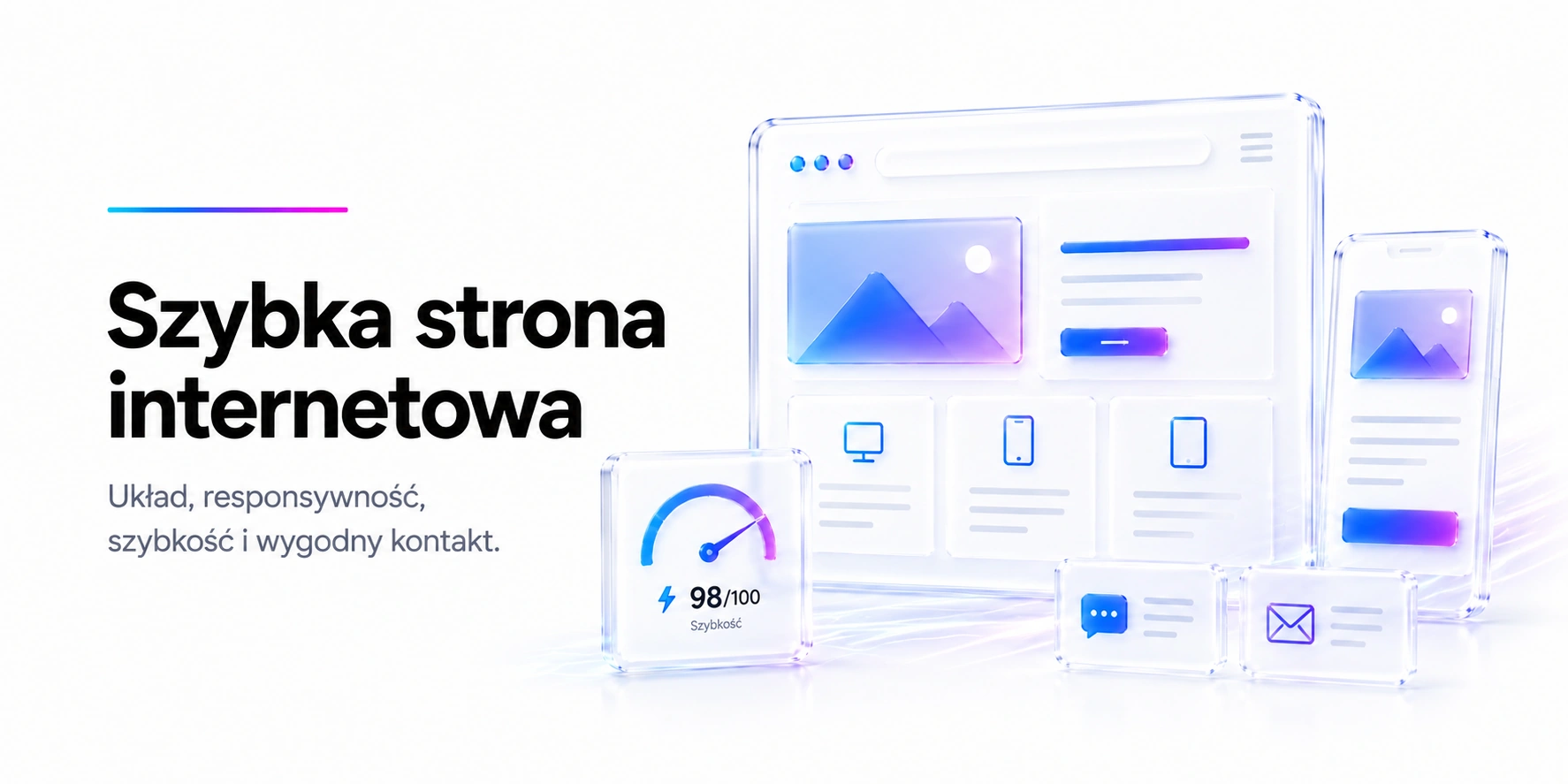 WWW — szybka strona internetowa. Układ, responsywność, szybkość i wygodny kontakt.